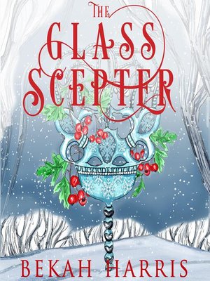 cover image of The Glass Scepter